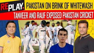 Pakistan Cricket in Crisis: Tanveer Ahmad and Rauf Exposed as Team Faces Whitewash | DN Sport