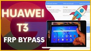 HUAWEI MediaPad T3 FRP Bypass LAST METHOD