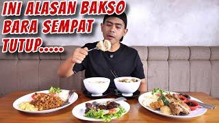 SEMPAT TUTUP, ALHAMDULILLAH BAKSO BARA SEKARANG BUKA LAGI!!