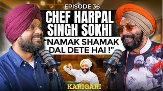 Chef Harpal S Sokhi: From Khana Khazana to building Karigari Restaurant | Simarpreet Singh TJWS#36