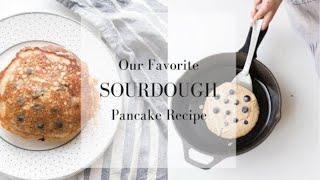 Sourdough Pancakes Recipe