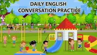 Daily English Conversation Practice