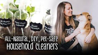 All-Natural, DIY, Pet-Safe Household Cleaners