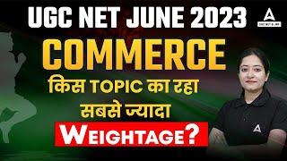 UGC NET June Commerce Paper में किस Topic का रहा सबसे ज्यादा Weightage?