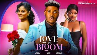 LOVE IN BLOOM -CHIDI DIKE, SHINE ROSEMAN FRANCES NWABUNIKE, SAMIE ONOT 2024 FULL NIGERIAN MOVIE