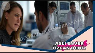 Las palabras del médico devastaron a Aslı Enver: «Rezad por Özcan»