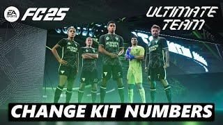 EA Sports FC 25: How To Change Kit Numbers In Ultimate Team