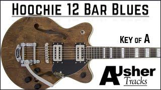 Hoochie 12 Bar Blues in key of A | Guitar Backing Track