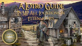 PvMP All Locations in Ettenmoors | A LOTRO Guide.