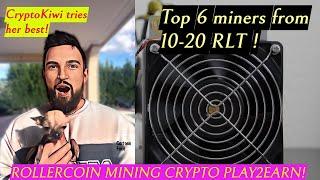 Cryptokiwi Sniffs out TOP 6 #cryptocurrency  #miners from 10-20 #RLT In the #game #Rollercoin  !