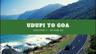 Goa by Road from Udupi | Ep-3 -Driving through the scenic NH66 via Gokarna|Kolkata to Goa Series