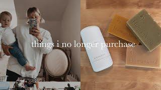 What I Stopped Buying | Realistic Minimalism + Low Waste