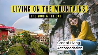 LIVING ON THE MOUNTAINS- Cost of living, daily life & where to stay in Bir, Himachal Pradesh