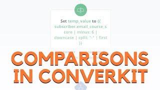 Greater Than / Less Than In ConvertKit Automations? [How To]