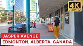 Downtown EDMONTON Walk Jasper Avenue - main Street of Edmonton Alberta Canada 4K