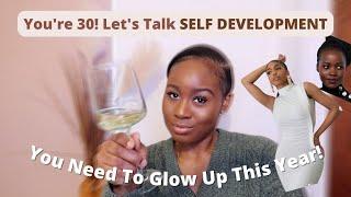 How to level up in your 30s || Glow up in 2023