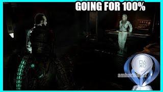 Going for Dead Space 100% Platinum