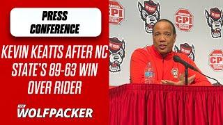 NC State coach Kevin Keatts discusses the Wolfpack’s 89-63 win over Rider