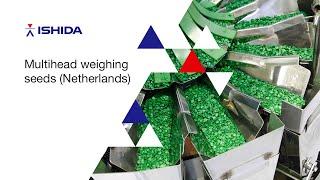 Ishida Europe - weighing and packing planting seeds (Netherlands)