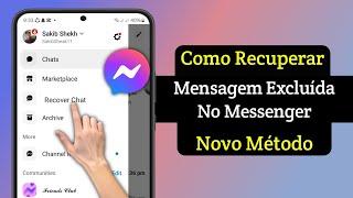 Como recuperar mensagens apagadas no Messenger (nova atualização 2025)।