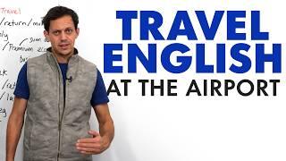  TRAVEL ENGLISH: Vocabulary & expressions for the airport ️