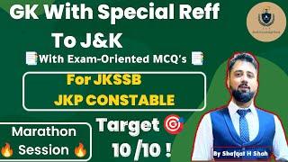 GK With Special Reference To J&K | Detailed Insights With Exam- Oriented MCQs For #JKPConstable #GK