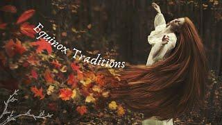 Mabon / Autumn Equinox Pagan Traditions