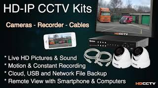 HD-IP CCTV Kit Overview from hdcctv.co,uk