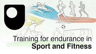 Training for endurance in sport and fitness (Free Course Trailer)