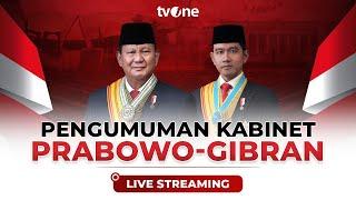 [LIVE] Pengumuman Kabinet Prabowo-Gibran | tvOne