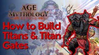 How to Build A Titan Gate in Age of Mythology Retold