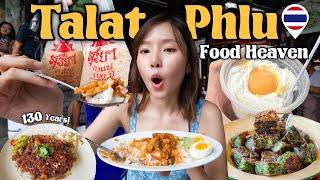 Talat Phlu - Bangkok’s Oldest Market | Trying Historic Street Food | MUST VISIT️ 2023
