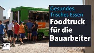 Foodtruck und Kantine: Baufirma kocht für Mitarbeiter gesundes, frisches Essen | Abendschau | BR24