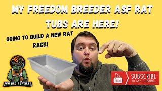 My Freedom Breeder Rat Tubs For My New ASF (African Soft Fur) Rat Rack Are Here!