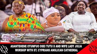 ASANTEHENE OTUMFUO OSEI TUTU II AND WIFE LADY JULIA WORSHIP WITH ST. CYPRIANS ANGLICAN CATHEDRAL