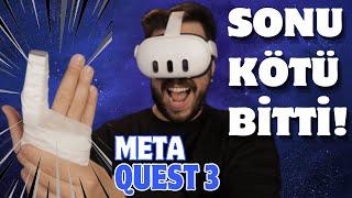 SONU KÖTÜ BİTTİ! META QUEST 3'ÜN ''EN GERÇEKÇİ'' İNCELEMESİ