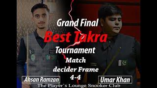 Ahsan Ramzan vs Umar Khan decider Frame 4-4 The Players Lounge Snooker Club