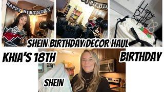 SHEIN BIRTHDAY DECOR HAUL | KHIA’S 18th BIRTHDAY