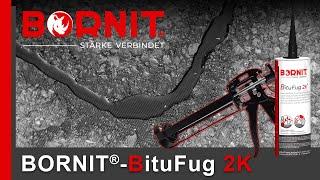 BORNIT® BituFug 2K - Riss-Sanierung im 2-Komponenten-System