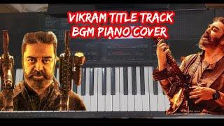 Vikram Motion Poster BGM Piano Cover | Kamal Hassan I Anirudh | Lokesh Kanagaraj |