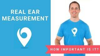 How Important is Real Ear Measurement?