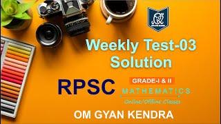 Weekly Test -03 Solution | Height & Distance , Trigo Equation | RPSC 1& 2 Grade Test Series