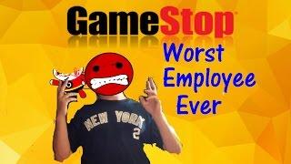 GameStops Worst employee EVER