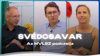 Keszthelyi Rita | SVÉDCSAVAR Podcast | MVLSZ