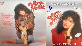 Vera Nesic - A gde smo ja i ti - (Audio 1988) - CEO ALBUM