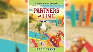 Partners in Lime by Bree Baker (Seaside Café Mystery #6)  Cozy Mysteries Audiobook