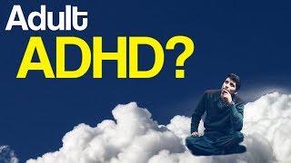 What Is Adult ADHD?