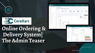 CereKart: Online Ordering And Delivery System | The Admin Teaser  | Part 1