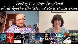 Classic Crime Literature (and why we love it) with author Tom Mead