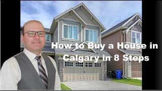 How to Buy a House in Calgary Alberta - A Home Buyer Guide